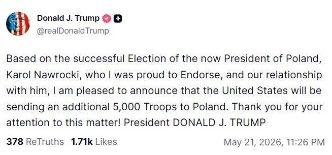 Знімок повідомлення на truthsocial.com - Дональд Трамп відправить до Польщі ще 5000 американських військових