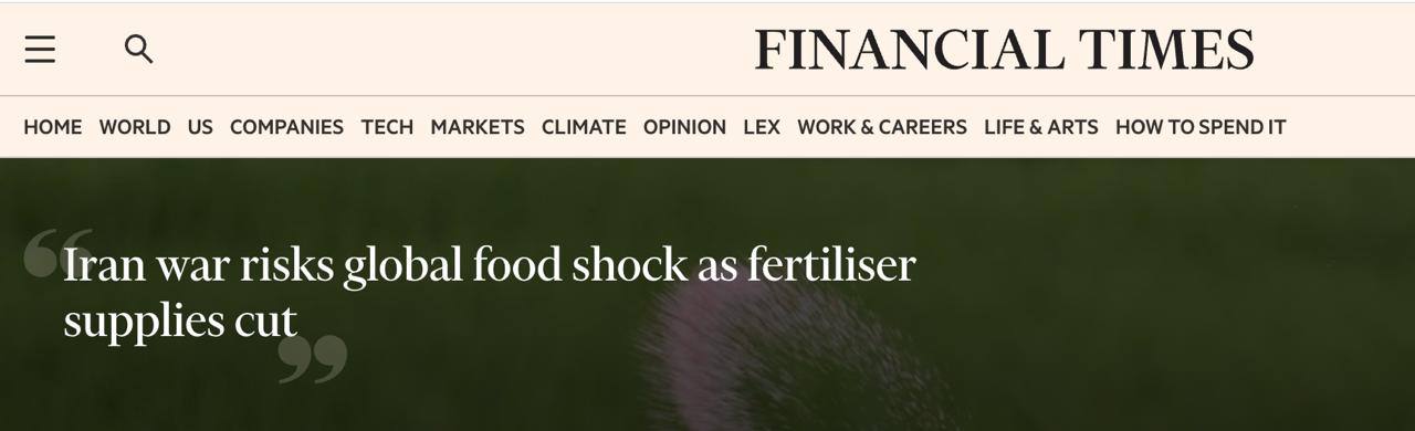 Снимок заголовка на ft.com – Война США с Ираном может спровоцировать глобальный продовольственный кризис